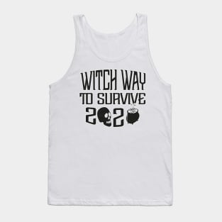 Witch Way To Survive Tank Top